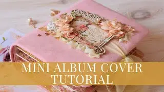Princess Mini Album Tutorial by Yulia Kuznetsova for Graphic 45