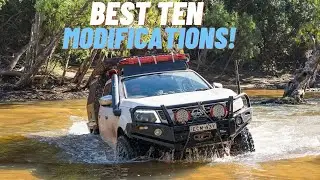 Getting your 4wd FURTHER OFF-ROAD! The TOP TEN MODIFICATIONS you should do!