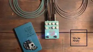Southampton Pedals Indie Dream // Six in Sixty Demo by Slowhei