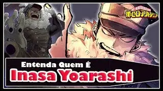 Entenda Quem &eacute; INASA YOARASHI! Boku no Hero Academia