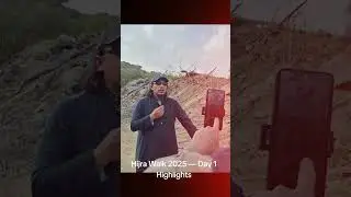 Hijra Walk 2025 &mdash; Day 1 Highlights | ہجرت واک 2025 &mdash; پہلا دن کی جھلکیاں