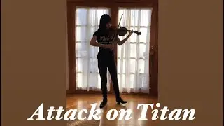 Attack on Titan - Violin Cover