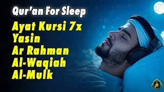 Quran recitation in a peaceful voice I Ayat Al Kursi, Yasin, Ar Rahman, AlWaqiah, Al Mulk, Alaa Aqel