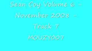 Sean Coy Volume 6   November 2008   Leon Yt Track 7