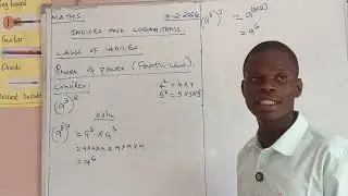 POWER OF A POWER - ( INDICES LESSON 5 JSS GRADE 9 MATHS TOPIC 1 NUMBERS ).
