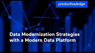 Data Modernization Strategies