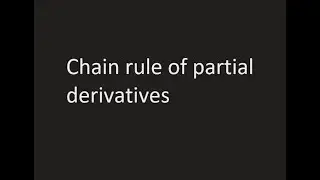 chain rule for partial derivatives 7/11 قاعدة السلسلة للمشتقات الجزئية