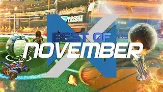 ROCKET LEAGUE NEXUS GAMING: NOVEMBER HIGHLIGHTS (BEST GOALS, SAVES, TEAM PLAYS, HIGHLIGHTS)