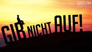 Gib nicht auf!  ᴴᴰ ┇ Motivierende Worte┇ BDI