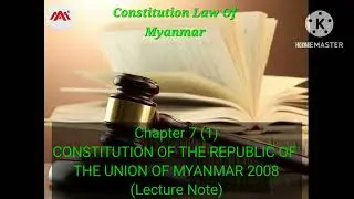 02007 DL_6108 Ch 7_1, #Constitution of the Union of Myanmar 1947 #pgdl 