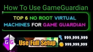 How To Use GameGuardian No Root  For All Android