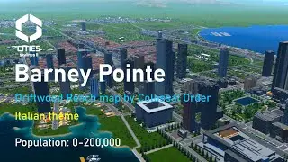 Barney Pointe - Cities Skylines II