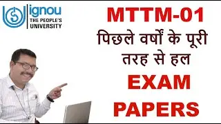 MTTM-01 PREVIOUS YEAR SOLVED EXAM PAPERS II ALL 5 YEARS SOLVED