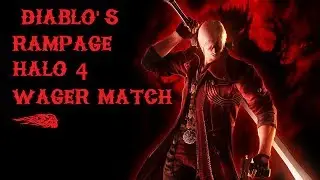 100 Subs Special Diablos Rage Halo 4 Wager match
