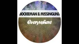 Bockieman & Missinglinx - Everywhere