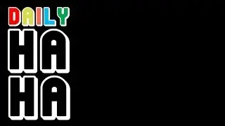 The Daily Ha Ha - NEW CHANNEL - Ken Heron