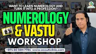 Advanced 1-Day Numerology and Vastu Workshop in Dubai by Dr. Aneil Kkhare | Get Certified