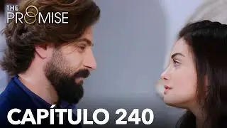 La Promesa Capítulo 240 (en Español)