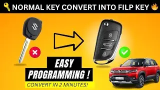 How To Convert Normal  Key into a Flip Key | Maruti Suzuki, Brezza 🔥