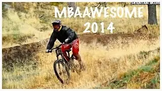 Mountain Bikers Are Awesome 2014 - Ready for 2015?