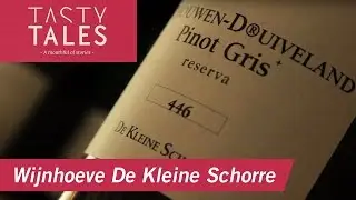 WIJNHOEVE DE KLEINE SCHORRE (Dreischor) &bull; Fine white wines from The Netherlands &bull; Tasty Tales