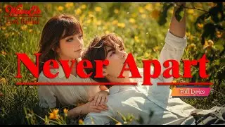 Never Apart 💖&ndash; WaveEk | Emotional Romantic Love Song [Lyric]