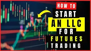 LLC For Futures Trading (2026) How To Save Taxes On Your Future Trading Profits Using an LLC💰