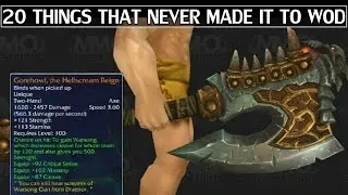 20 Things That Didn't Make it to Warlords of Draenor WoW