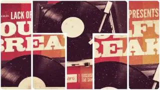 Breakbeat Samples & Loops - Lack Of Afro Presents Soulful Breaks