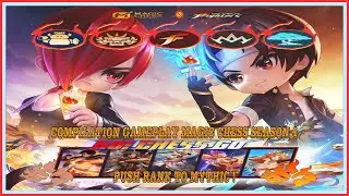MCGG COMPILATION WITH PAQUITO'S FIST - PUSH RANK MAGIC CHESS SEASON 4 | BEST SYNERGY & AUTO WIN 2025