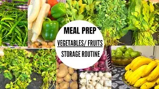 Weekly Vegetables/Fruits Storage Routine |How I store Vegetables for a Week |Indian Winter Meal Prep