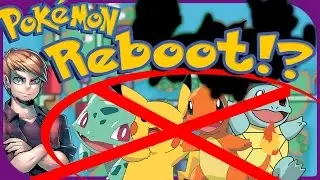 What I Would Want in a Pokemon Reboot! | Lockstin