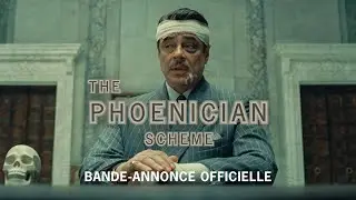 The Phoenician Scheme | Bande-annonce | VOST (Universal Pictures)