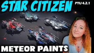 RSI Meteor All Paints in Star Citizen!