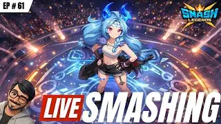 Casual Smashing 😄 | Smash Legends LIVE Chill Gameplay #smashlegends #livegameplay