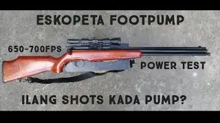 Eskopeta Foot pump shooting test!