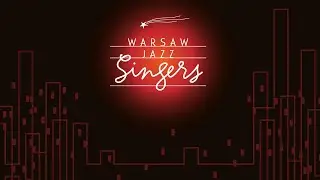 Warsaw Jazz Singers — Pójdźmy wszyscy do stajenki (live)