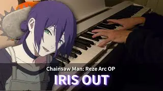 【IRIS OUT】- Chainsaw Man: Reze Arc OP ( Piano cover + Sheet ) / Kenshi Yonezu
