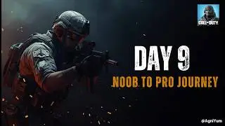 Call of Duty (COD) Noob to Pro Journey | COD Raw Gameplay | Day 9 | AgniYum #cod #gaming #gameplay