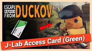 How to Get J-Lab Access Card (Green) in Escape From Duckov | Quick Location Guide
