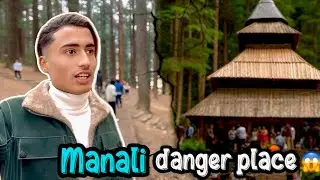 Manali Day 2 🏔️Ye Kahan Agye मनाली मैं Snow ❄️ Kab होगी