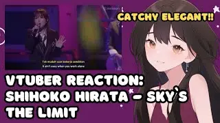 VTuber ID Reacts to 'Shihoko hirata - Sky's the Limit \ SUB: IDN, ENG'