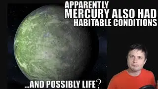 It Seems Even Mercury Was Habitable And Possibly Had Life