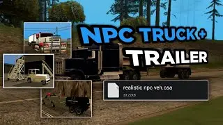 SHARE CLEO MOD NPC TRUCK + TRAILER | GTA SA ANDROID