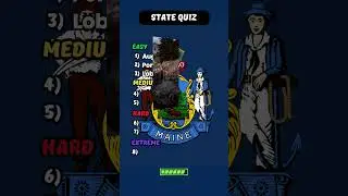 U.S. States Quiz Series: Maine 🇺🇸&nbsp;#game #quiz #trivia #geography #history #fyp #shorts