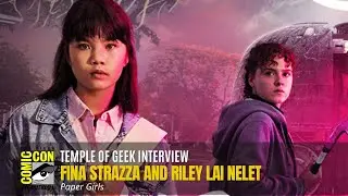 Paper Girls - Interview with Riley Lai Nelet And Fina Strazza at San Diego Comic Con