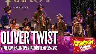 OLIVER TWIST - Vivir Con Fagin (Presentación Temporara Pentación 2025/2026)