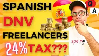 Spain Digital Nomad Visa Freelancers: 24% Tax?