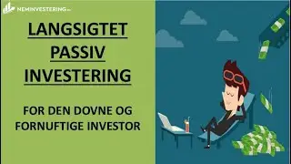 Passiv langsigtet investering for et 