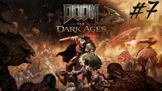 DOOM THE DARK AGES Walkthrough Gameplay Part 7 - Siege - Part 2